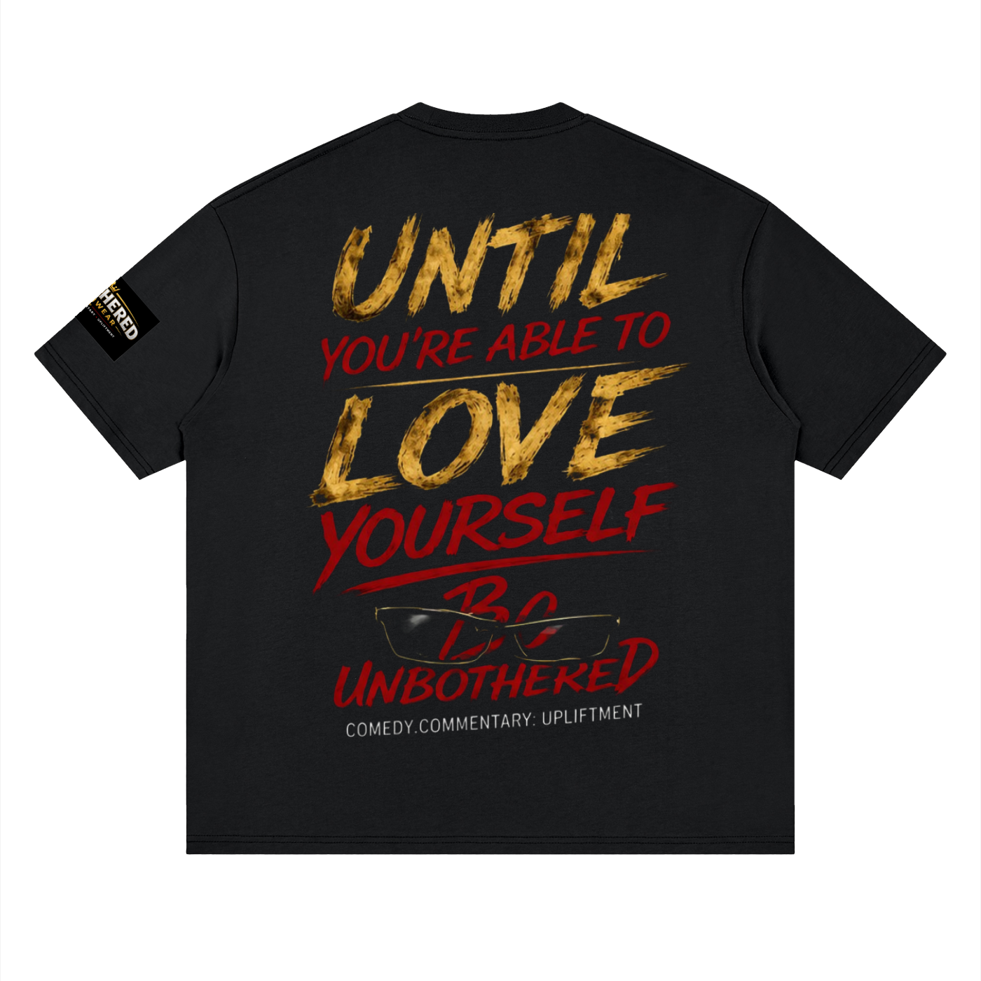 Unbothered "I Will Love You" Streetwear Loose Drop Shoulder T-Shirt