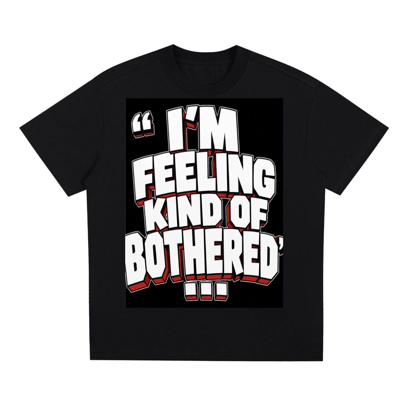 Feeling Kind of Bothered Sorona Quick-Dry Cooling T-Shirt